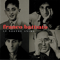 Franco  Battiato Anthology - Le Nostre Anime 